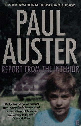 Report from the Interior - Paul Auster